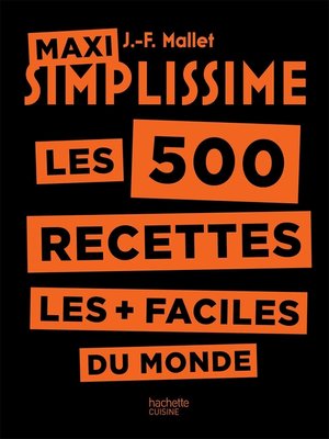 cover image of Maxi Simplissime les 500 recettes les + faciles du monde